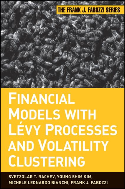 Financial Models with Levy Processes and Volatility Clustering