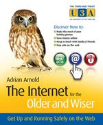 The Internet for the Older and Wiser