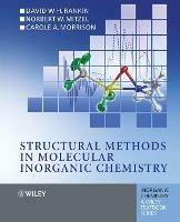 Structural Methods in Molecular Inorganic Chemistry - D. W. H. Rankin,Norbert Mitzel,Carole Morrison - cover