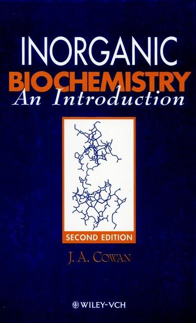 Inorganic Biochemistry: An Introduction - J. A. Cowan - cover