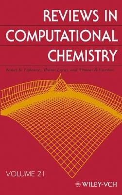 Reviews in Computational Chemistry, Volume 21 - cover