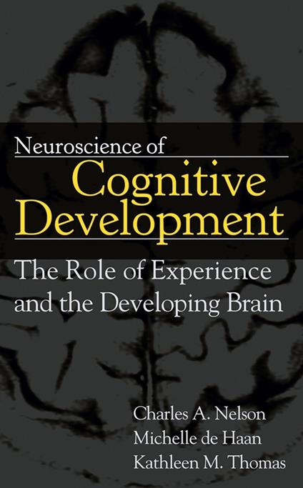 Neuroscience of Cognitive Development