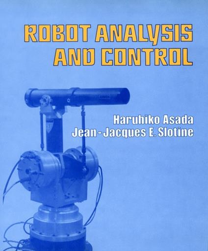 Robot Analysis & Control - H Asada - cover