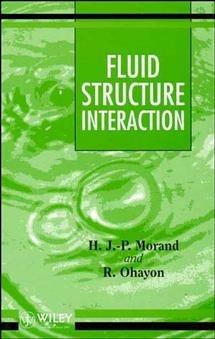 Fluid-Structure Interaction: Applied Numerical Methods - Henri J.-P. Morand,Roger Ohayon - cover