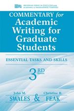 Commentary for Academic Writing for Graduate Students: Essential Tasks and Skills, Teacher's Notes & Key