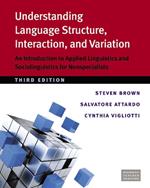 Understanding Language Structure, Interaction, and Variation: An Introduction to Applies Linguistics and Sociolinguistics for Nonspecialists