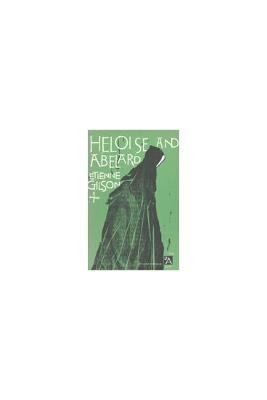 Heloise and Abelard - Etienne Gilson - cover