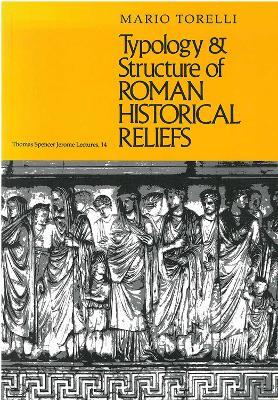 Typology and Structure of Roman Historical Reliefs - Mario Torelli - cover