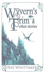 Wyvern's Trim and other stories
