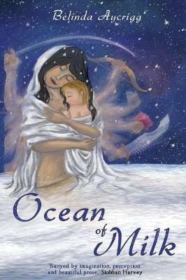 Ocean of Milk - Belinda Aycrigg - cover