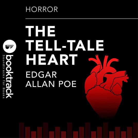 The Tell Tale Heart