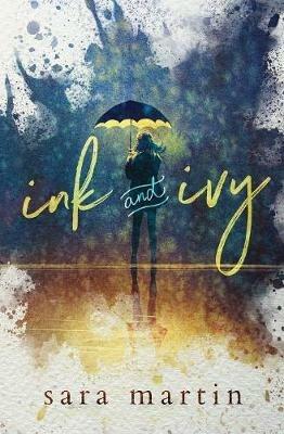 Ink and Ivy - Sara Martin - cover