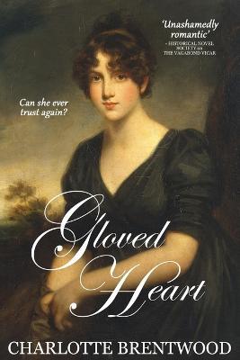 Gloved Heart: A Regency Romance - Charlotte Brentwood - cover