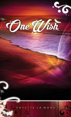 One Wish - Kayette la Mane - cover