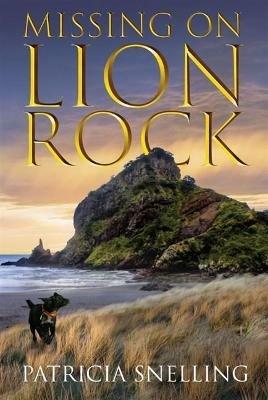 Missing On Lion Rock - Patricia Snelling - cover