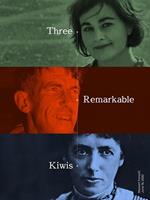 Three Remarkable Kiwis
