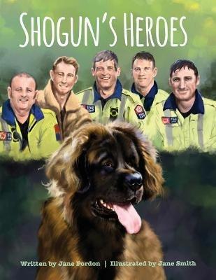 Shogun's Heroes - Jane Pordon - cover