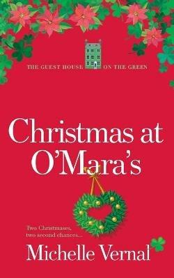 Christmas at O'Mara's - Michelle Vernal - cover