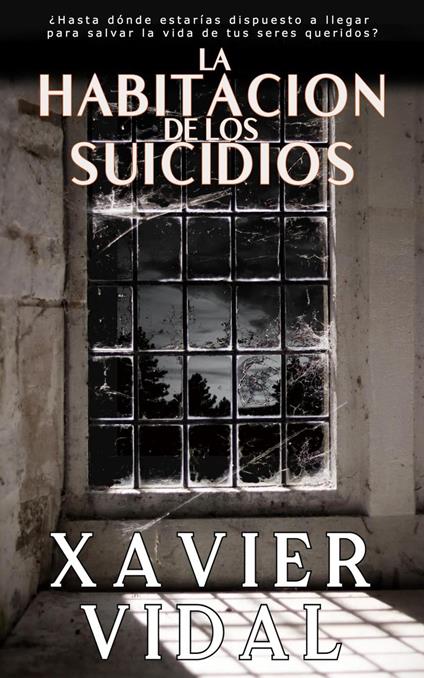 La Habitación de los Suicidios