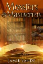 Monsters and Manuscripts