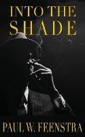 Into the Shade - cover