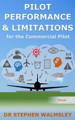 Pilot Performance & Limitations for the Commercial Pilot