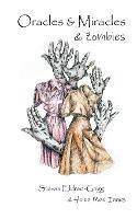 Oracles & Miracles & Zombies - Stevan Eldred-Grigg,Helen Mae Innes - cover