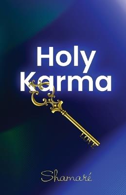 Holy Karma - Shamaré Guardian - cover