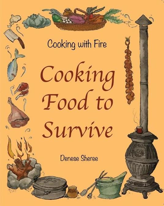 Cooking with Fire - Cooking Food to Survive