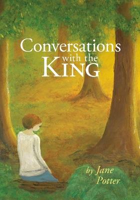 Conversations with the King - Jane Potter - cover