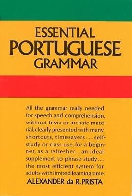 Essential Portuguese Grammar - Alexander Da R. Prista - cover