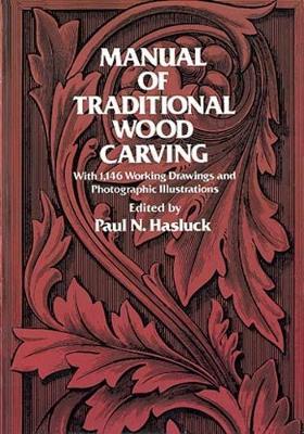 Manual of Traditional Woodcarving - Paul N. Hasluck - cover