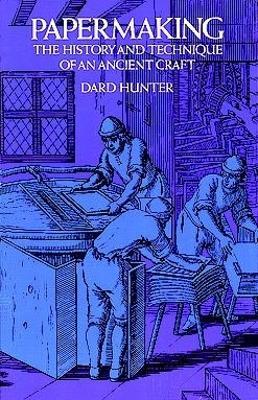 Papermaking - Dard Hunter - cover