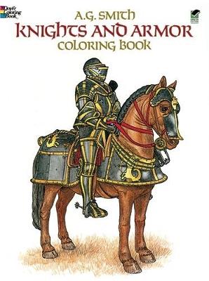 Knights and Armour Coloring Book - A. G. Smith - cover