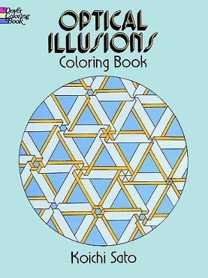 Optical Illusions Coloring Book - Koichi Sato - cover