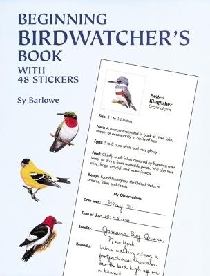 Beginning Birdwatcher's Book: With 48 Stickers - Sy Barlowe - cover