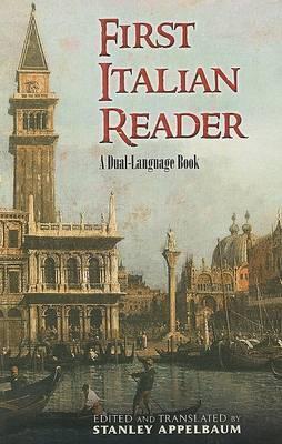 First Italian Reader: A Beginner's Dual-Language Book - Stanley Appelbaum - cover