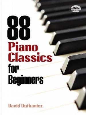 88 Piano Classics for Beginners - David Dutkanicz - cover