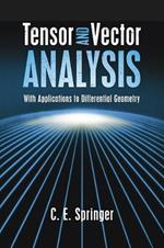 Tensor and Vector Analysis