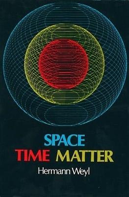 Space-Time-Matter - Hermann Weyl - cover