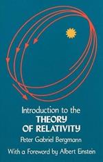 Introduction to the Theory of Relativity