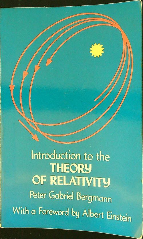 Introduction to the Theory of Relativity