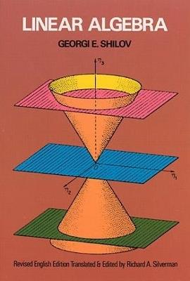 Linear Algebra - Georgi E. Shilov - cover