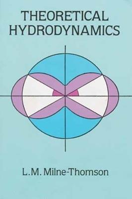 Theoretical Hydrodynamics - L.M.Milne- Thomson,Wolfgang Zerna - cover