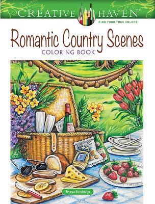 Creative Haven Romantic Country Scenes Coloring Book - Teresa Goodridge - cover