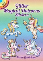 Glitter Magical Unicorns Stickers: Magical Unicorns