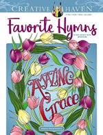 Creative Haven Favorite Hymns Coloring Book