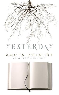 Yesterday - ÁGota KristóF - cover