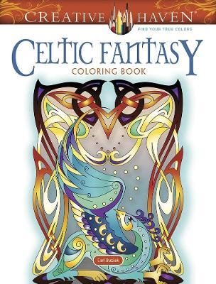 Creative Haven Celtic Fantasy Coloring Book - Cari Buziak - cover