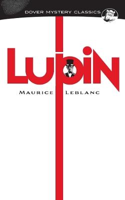 Lupin - Maurice Leblanc,Paul Dickson - cover